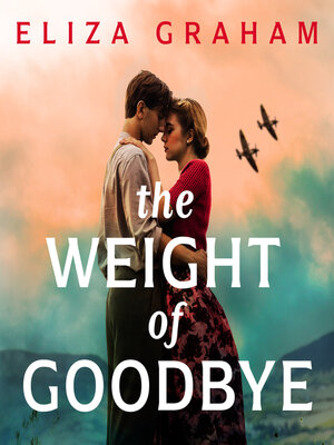 cover image of The Weight of Goodbye